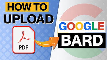 How To Upload A PDF Document To Google Bard [2023]