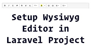 Setup Wysiwyg/Rich Text Editor in Laravel Proejct- Bangla Laravel Tutorial #laravel #wysiwyg #editor