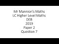 DEB 2019 Leaving Cert High Level Maths Paper 2 Question 7 Trigonometry