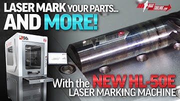 Laser Mark Your Parts Easily! - The Haas HL-50E Laser Marking Machine - Haas Automation, Inc.