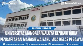 Jadwal Pendaftaran Mahasiswa Baru Universitas Mandala Waluya Kendari Gelombang II 2025