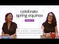 Holistic Spaces Podcast | Episode 373: Celebrate Spring Equinox