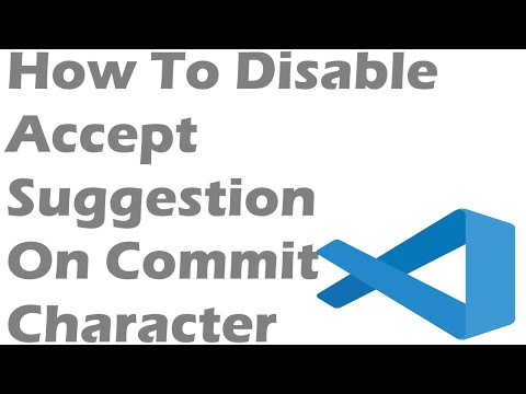 How To Disable Accept Suggestion On Commit Character In Visual Studio Code