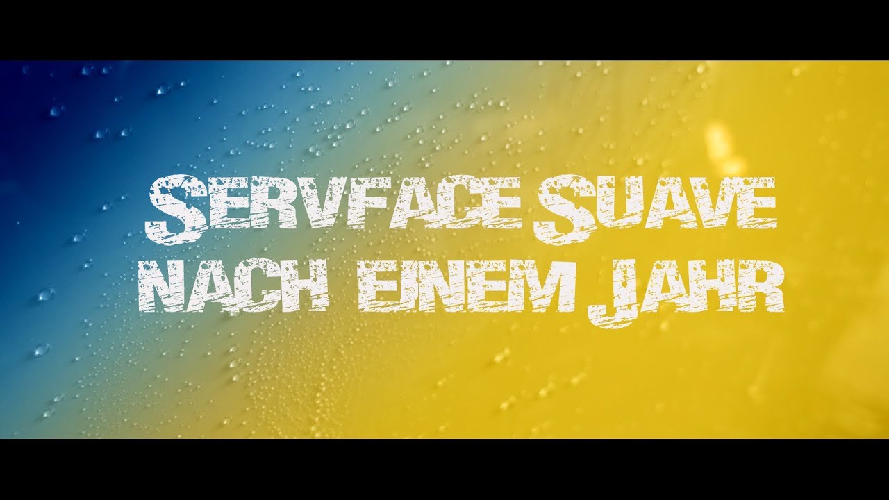 Servface Suave // Nach 1,5 Jahren // Fazit