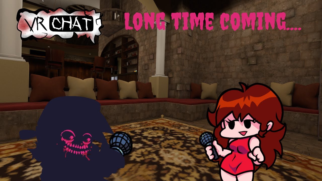 Long Time Coming (VRChat #130)