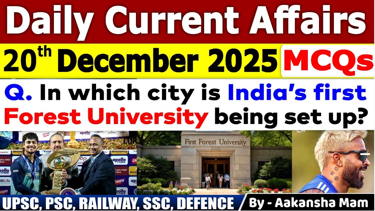 20th December Current Affair 2025 | Current Affairs Today | Daily ...