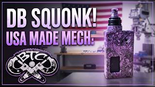 DB Squonk Mechanical Mod by BT customs