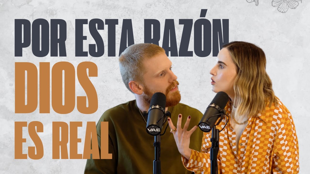 Esta es la prueba de que Dios existe, aunque no lo creas | VAE Podcast ...