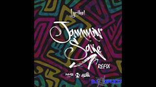 Video thumbnail of "LYRIKAL - JAMMIN SAKE - STUDIOX REFIX - SOCA 2017"