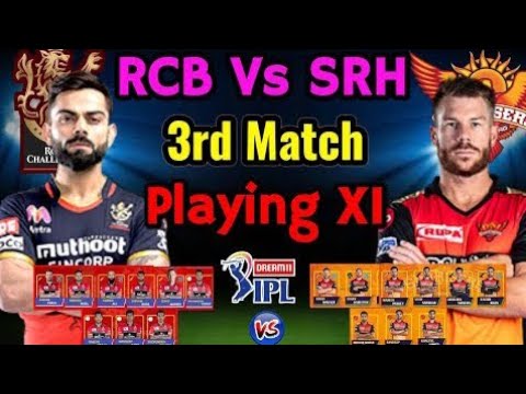 IPL 2020 RCB vs SRH CONFIM PAYING XI !! RCB PLAYING XI !! SRH PLAYING XI  !! RCB vs SRH LIVE SCORE