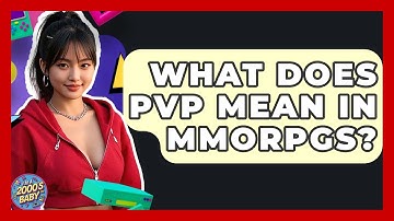 What Does PvP Mean In MMORPGs? - I