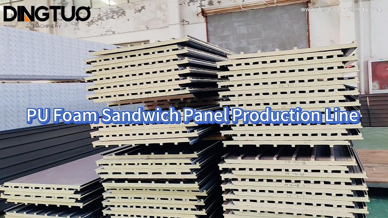 DINGTUO - Discover the PU Foam Sandwich Panel Production | Layout for reference