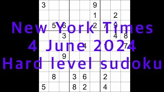 Sudoku solution - New York Times 4 June 2024 Hard level