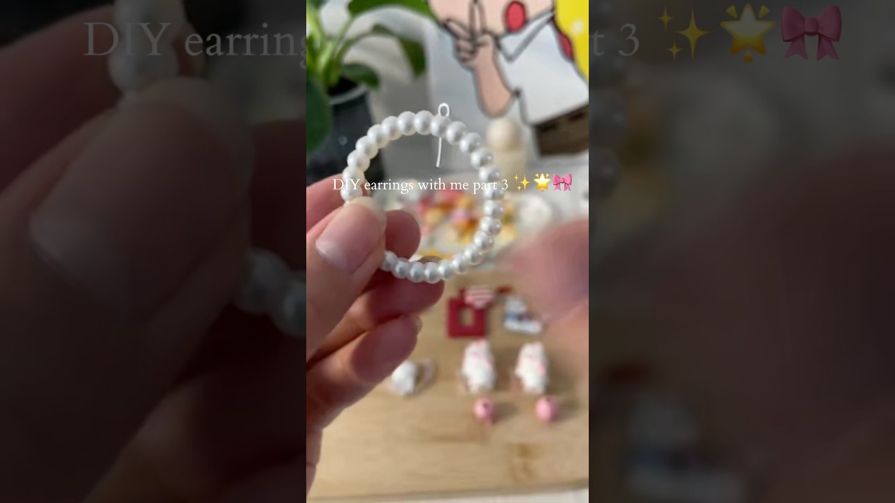 DIY earrings Part 3💓🤗✨