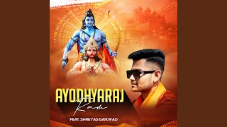 Ayodhyaraj Ram (feat. Shreyas Gaikwad)