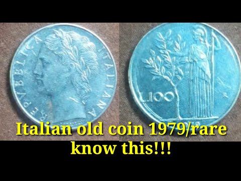 100Lire(Lira)1979 Old Coin Italian Money Know This