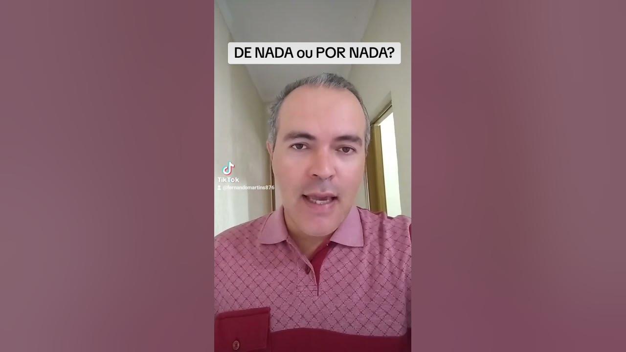 de-nada-ou-por-nada-youtube