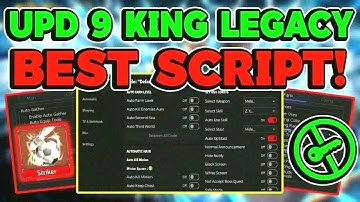 [UPDATE 9] King Legacy Script GUI / Hack (GET STRIKER FIGHTING, KILL AURA, AUTOFARM, AND MORE)