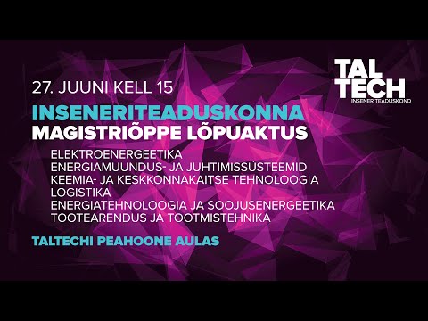 TalTechi inseneriteaduskonna magistriõppe I lõpuaktus