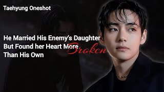 He Married His Enemy’s Daughter, But Found Her Heart More Broken Than His Own | KTH ONESHOT