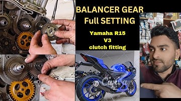 Yamaha R15 v3 balansir#Gear Timing #Crank timing Sating & oil pump#viralvideo #tranding ..