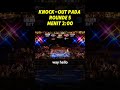 🔴 KNOCK-OUT Pada Rounde 5 Menit 2:00 #shorts