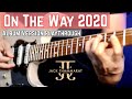 “On The Way” 2020 (Album Version Playthrough)