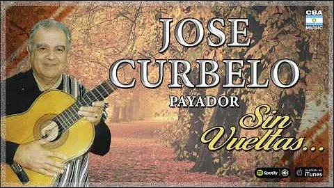 Jos Curbelo. Payador. Sin vueltas. Full Album