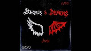 jxdn -  Angels \& Demons 「 1 HOUR ♬」