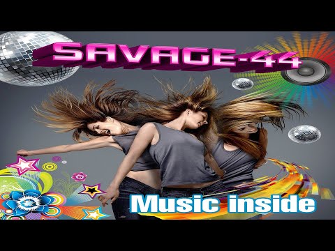 Savage-44 - Music Inside Golden Eurodance 2023