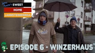 James Acaster's Sweet Home Lahnsteineringa - Episode 6 - Winzerhaus