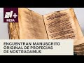 Encuentran manuscrito original de Nostradamus - N 15