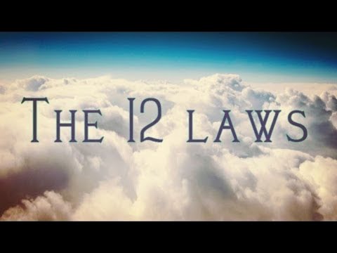 The 12 Spiritual Laws of the Universe