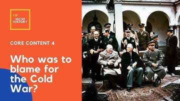 iGCSE History: 20th Century International Relations - KQ4 Causes of the Cold War