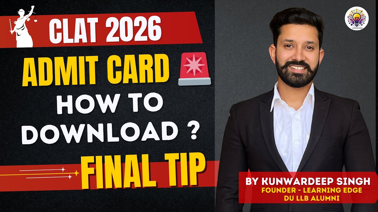 🚨 CLAT 2026 ADMIT CARD OUT | How To Download Admit Card ? Last Moment Tip For All CLAT 2026 ASPIRANT