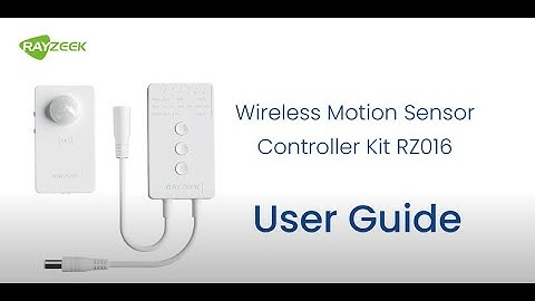 RAYZEEK | How to use Wireless Motion Sensor Controller Kit