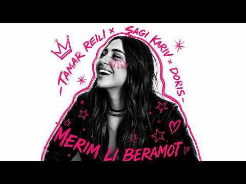 תמר ריילי x שגיא קריב x דוריס - מרים לי ברמות