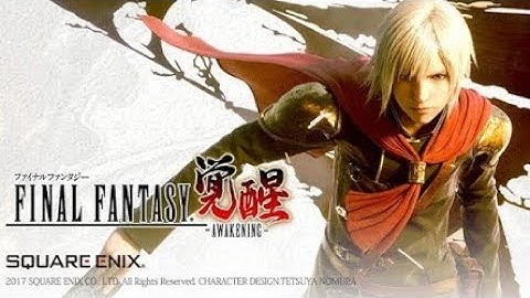 FINAL FANTASY AWAKENING: 3D ARPG Lisensi Resmi SE Android GamePlay [1080p] (By EFUN COMPANY LIMITED)