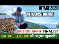 Intake 2020 - British Army Finalist | Sharing Central Selection Experience (Must Watch)