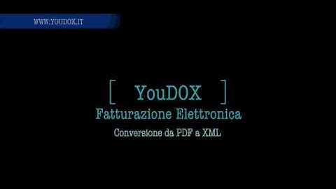 Tutorial YouDOX: la conversione da fattura PDF a XML