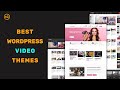 Best wordpress themes to create a website like youtube