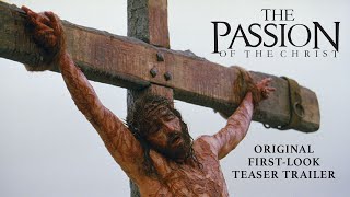 The Passion of the Christ (Original Teaser)