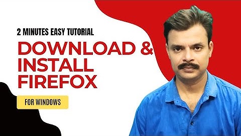 Download & Install Mozilla Firefox for Windows | Easy Tutorial