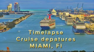 Timelapse Cruise departures MIAMI, Fl