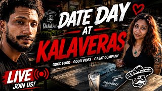 LIVE Date Night at Kalaveras! 🌮❤️ Come Hang Out With Us