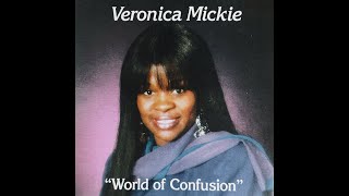 Veronica Mickie  World Of Confusion xian Ru0026b  Gospel Soul  Synth Funk