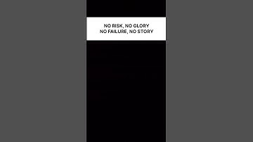 No Risk, No Glory. No Failure, No Story. 🚀#shorts  #viral #Motivation #Inspiration #Mindset  #life