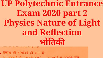 UP Polytechnic Entrance Exam 2020 part 2 Nature of Light and Reflection  Physics JEECUP 2020