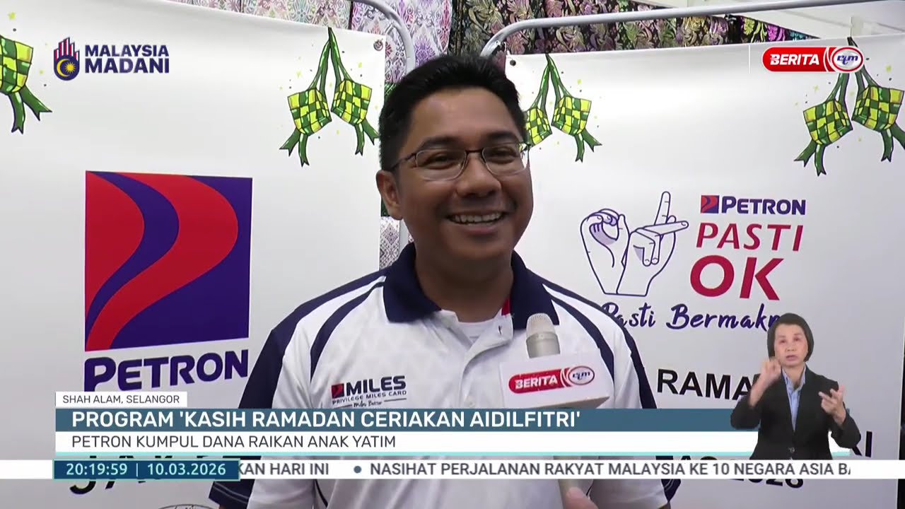 10 MAC 2026 -BP- PROGRAM 'KASIH RAMADAN CERIAKAN AIDILFITRI' PETRON KUMPUL DANA RAIKAN ANAK YATIM
