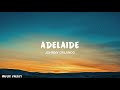 Johnny Orlando - Adelaide (Lyrics)
